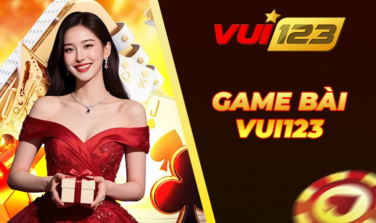 Vui123 - Trang Chủ Vui 123 - Địa Chỉ Cá Cược Uy Tín Hàng Đầu Việt Nam 31 Trải nghiệm chơi game bài Vui123 cực đã cùng dealer xinh đẹp